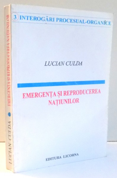 EMERGENTA SI REPRODUCEREA NATIUNILOR de LUCIAN CULDA , DEDICATIE*