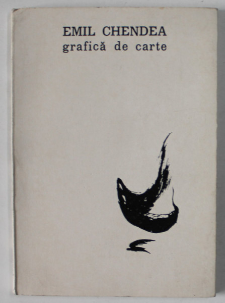 EMIL CHENDEA , GRAFICA DE CARTE , 1976
