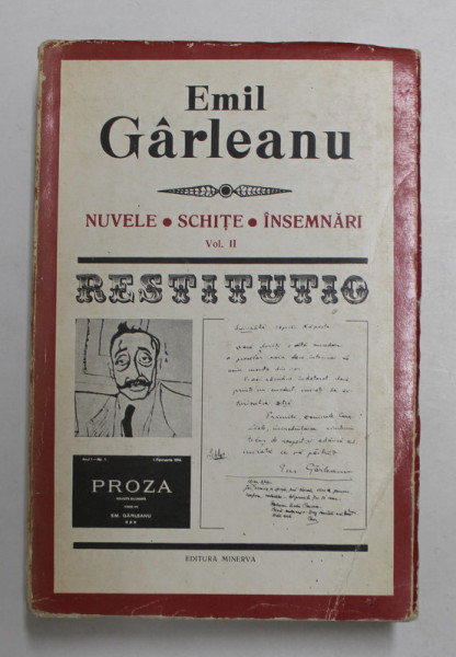 EMIL GARLEANU - NUVELE , SCHITE , INSEMNARI , VOLUMUL II ,  text  stabilit de TEODOR VARGOLICI , 1974