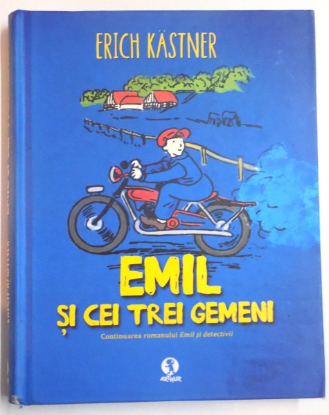 EMIL SI CEI TREI GEMENI de ERICH KASTNER , ILUSTRATII  de WALTER TRIER , 2013