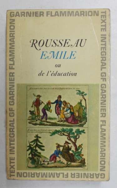 EMILE OU L 'EDUCATION par JEAN - JACQUES ROUSSEAU , 1966