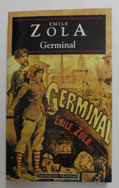 EMILE  ZOLA - GERMINAL , 1993