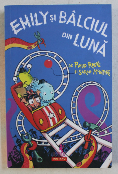 EMILY SI BALCIUL DIN LUNA de PHILIP REEVE , SARAH McINTYRE , 2019