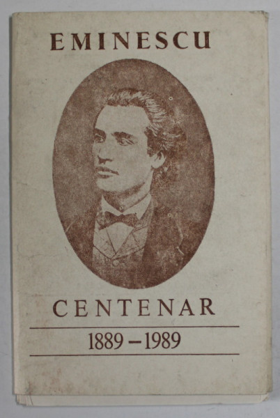 EMINESCU , CENTENAR 1889- 1989 , SETUL CONTINE 18 EX - LIBRISURI , APARUTA 1989