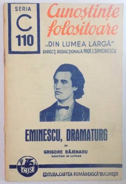 EMINESCU, DRAMATURG de GRIGORE BAJENARU