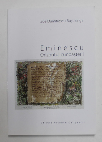 EMINESCU - ORIZONTUL CUNOASTERII de ZOE DUMITRESCU - BUSULENGA , 2021