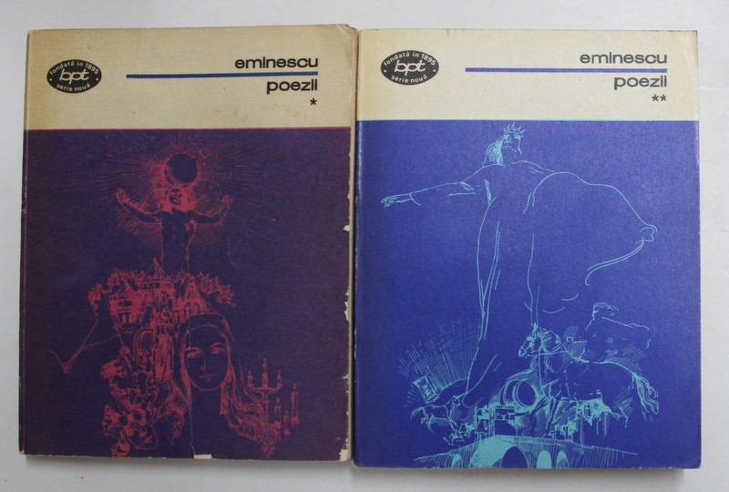 EMINESCU - POEZII , ANTOLOGIE de ZOE DUMITRESCU - BUSULENGA , VOLUMELE I - II , 1977