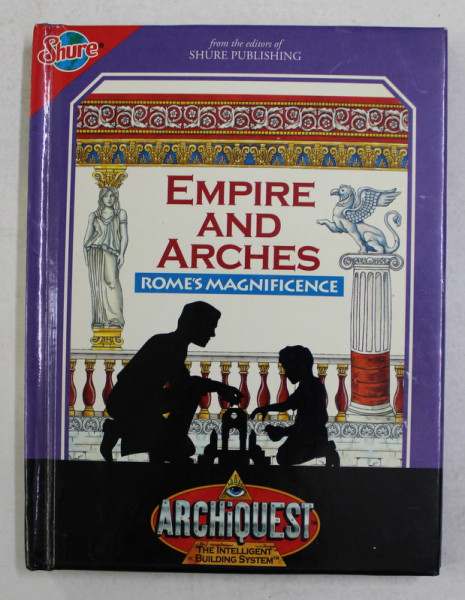 EMPIRE AND ARCHES - ROME'S MAGNIFICIENCE , ANII '90