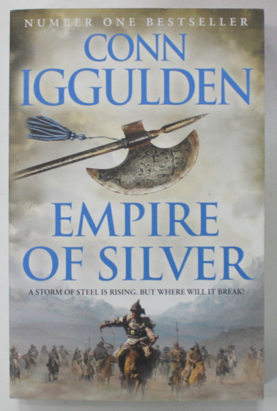 EMPIRE OF SILVER by CONN IGGULDEN , THE CONQUEROR SERIES , 2011