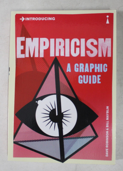 EMPIRICISM  - A GRAPHIC GUIDE by DAVE ROBINSON and BILL MAYBLIN , 2013