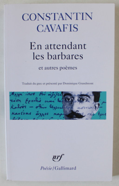 EN ATTENDANT LES BARBARES et autres poemes par CONSTANTIN CAVAFIS , 2021