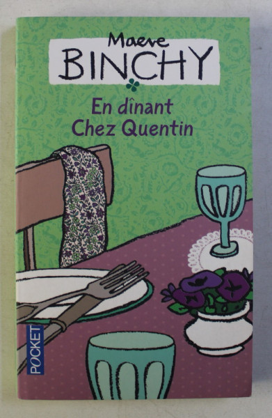 EN DINANT CHEZ QUENTIN par MAEVE BINCHY , 2002