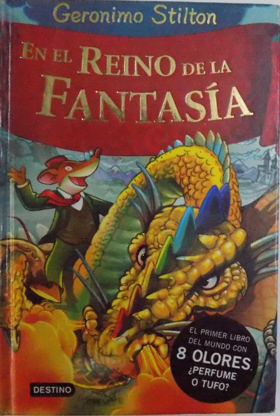 EN EL REINO DE LA FANTASIA de GERONIMO STILTON, 2009