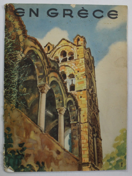 EN GRECE , EDITION TOURISTIQUE TRIESTRIELLE .., 3me NUMERO , HIVER , 1938