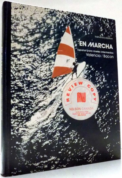 EN MARCHA, ESPANOL PARA NIVELES INTERMEDIOS by PABLO VALENCIA, SUSAN CAMERON BACON , 1983