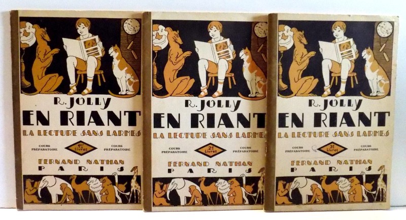 EN RIANT LA LECTURE SANS LARMEO , COURS PREPARATOIRE par R. JOLLY , VOL I-III , 1931