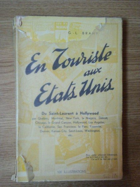 EN TOUSITE AUX ETATS UNIS - G.L. BRAHY, PARIS- BRUXELLES 1939