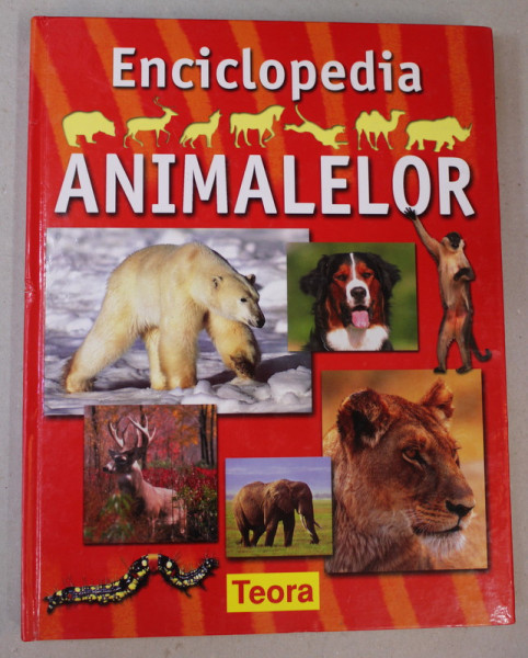 ENCICLOPEDIA ANIMALELOR , text de GENEVIEVE WARNAU , 2007