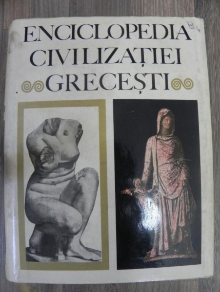 ENCICLOPEDIA CIVILIZATIEI GRECESTI  , 1970