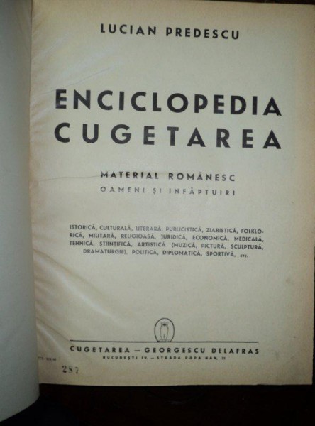 ENCICLOPEDIA CUGETAREA, MATERIAL ROMANESC, OAMENI SI INFAPTUIRI de LUCIAN PREDESCU, 1940