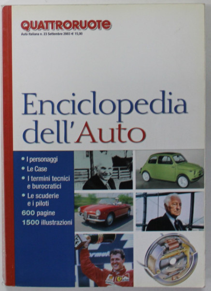 ENCICLOPEDIA DELL 'AUTO , EDIZIONI QUATTRORUOTE , NR. 23 , SETTEMBRE , 2003