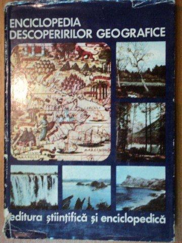 ENCICLOPEDIA DESCOPERIRILOR GEOGRAFICE-IOAN POPOVICI  1975