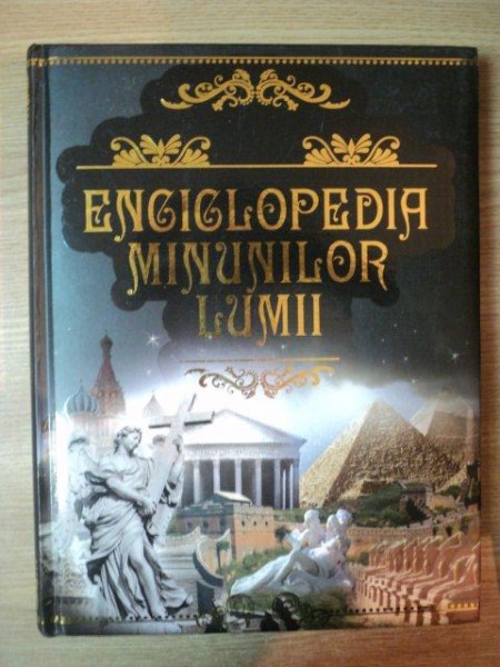 ENCICLOPEDIA MINUNILOR LUMII , 2012