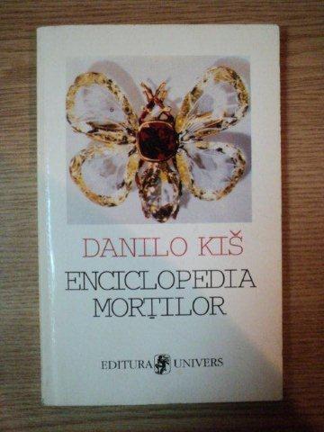 ENCICLOPEDIA MORTILOR de DANILO KIS  1996