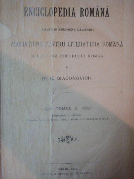 ENCICLOPEDIA ROMANA... de C. DIACONOVICH, TOM II, SIBIU 1900