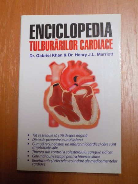 ENCICLOPEDIA TULBURARILOR CARDIACE de GABRIEL KHAN , HENRY J. L. MARRIOT