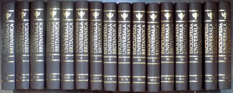 ENCICLOPEDIA UNIVERSALA BRITANNICA , VOLUMELE I - XVI  , 2010