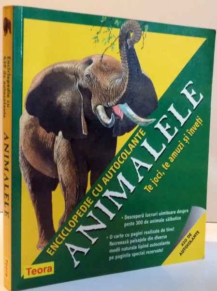 ENCICLOPEDIE CU AUTOCOLANTE ANIMALELE , 2003