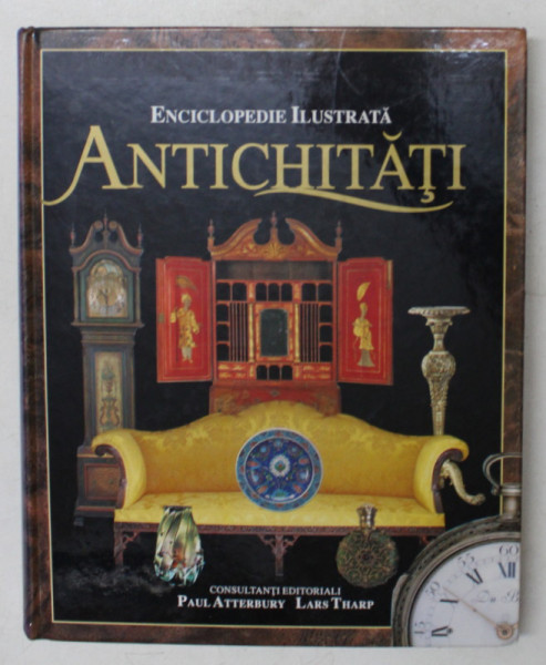 ENCICLOPEDIE ILUSTRATA,ANTICHITATI-PAUL ATTERBURY,LARS THARP
