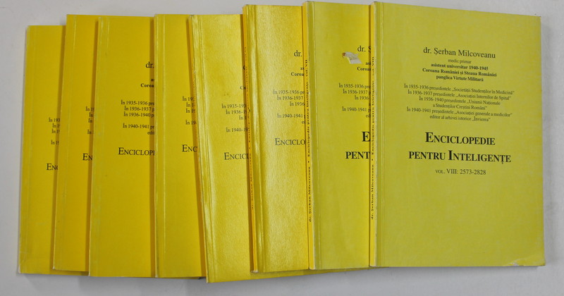 ENCICLOPEDIE PENTRU INTELIGENTE , VOLUMELE I - VIII de SERBAN MILCOVEANU , 2005