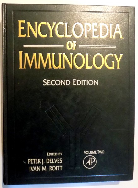 ENCYCLOPEDIA OF IMMUNOLOGY , SECOND EDITION by PETER J. DELVES , IVAN M. ROITT , VOL TWO , 1998