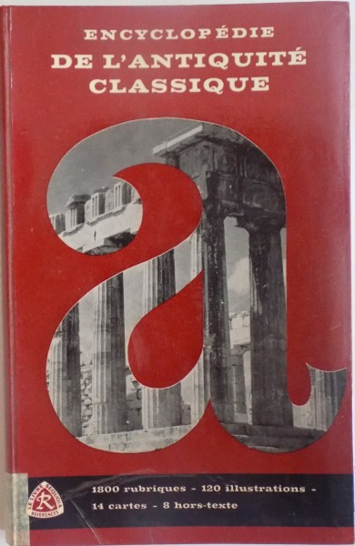 ENCYCLOPEDIE DE L'ANTIQUITE CLASSIQUE par JEAN H. CROON, 1962