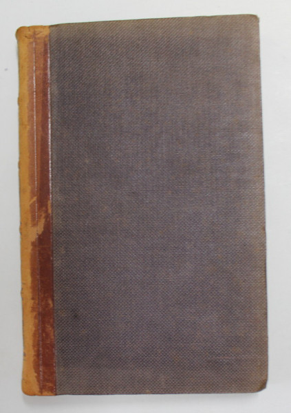 ENCYCLOPEDIE MODERNE -  DICTIONNAIRE ABREGE DES SCIENCES , DES LETTRES , DES ARTS , DE L 'INDUSTRIE , DE L 'AGRICULTURE ET DU COMMERCE par M. LEON RENIER , VOLUMUL XIII , 1858
