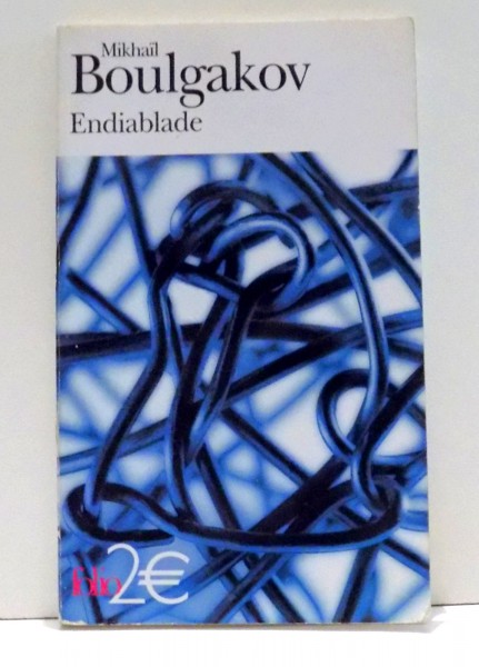 ENDIABLADE par MIKHAIL BOULGAKOV , 1997