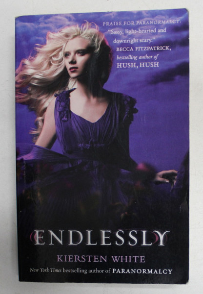 ENDLESSLY by KIERSTEN WHITE , 2012