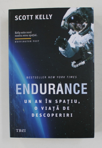 ENDURANCE - UN AN IN SPATIU , O VIATA DE DESCOPERIRI de SCOTT KELLY , 2020