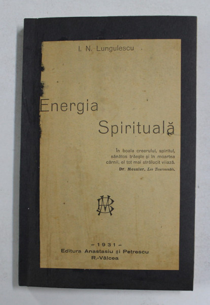 ENERGIA SPIRITUALA de I.N. LUNGULESCU , 1931