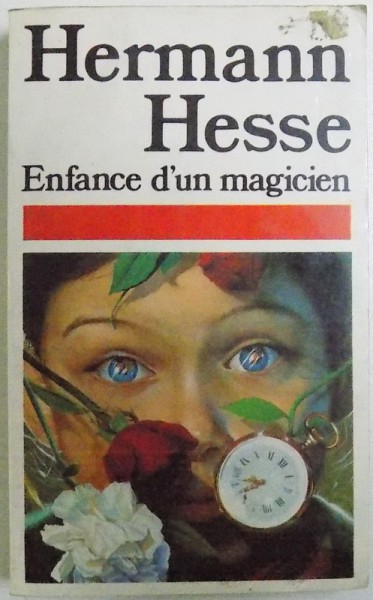 ENFANCE D'UN MAGICIEN de HERMANN HESSE, 1986