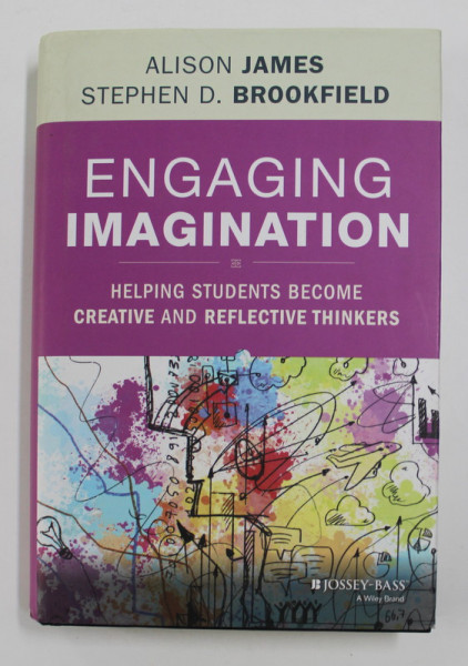 ENGAGING IMAGINATION by ALISON JAMES / STEPHEN D. BROOKFIELD , 2014