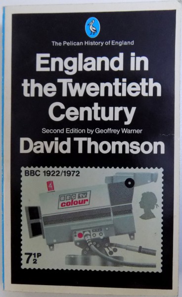 ENGLAND IN THE TWENTIETH CENTURY (  1914 - 79) by DAVID THOMSON , 1982