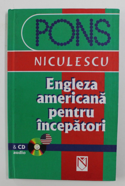 ENGLEZA AMERICANA PENTRU INCEPATORI de MICHAEL MATTISON , 2006 , LIPSA CD *