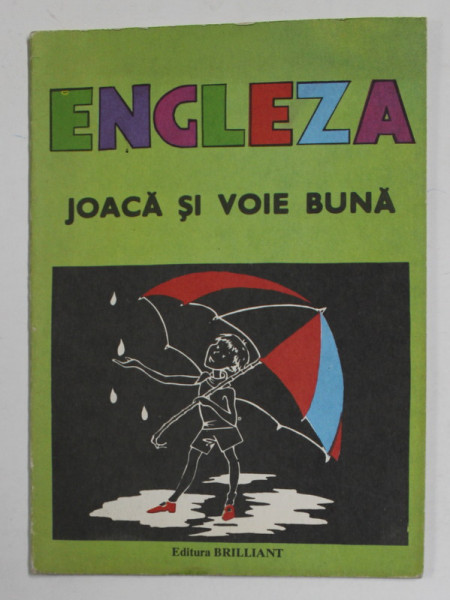 ENGLEZA - JOACA SI VOIE BUNA , ANII '90  , CARTE DE COLORAT
