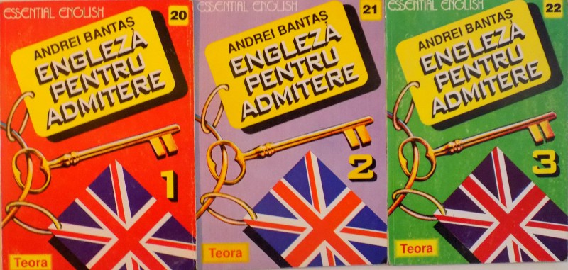 ENGLEZA PENTRU ADMITERE, VOL. I - III de ANDREI BANTAS, 1995