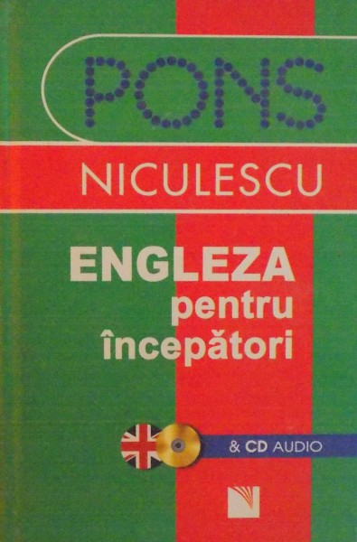 ENGLEZA PENTRU INCEPATORI &amp;  de CLAUDIA GUDERIAN 2007,  CONTINE CD