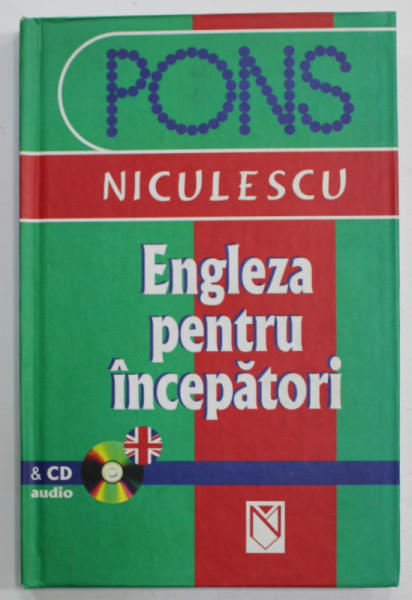 ENGLEZA PENTRU INCEPATORI de CLAUDIA GUDERIAN , 2006, LIPSA CD *