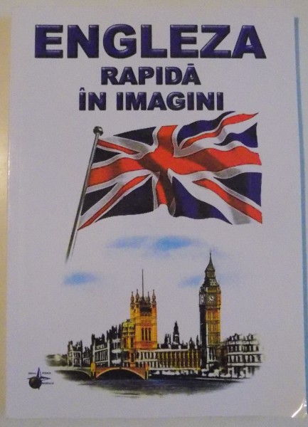 ENGLEZA RAPIDA IN IMAGINI , 2014